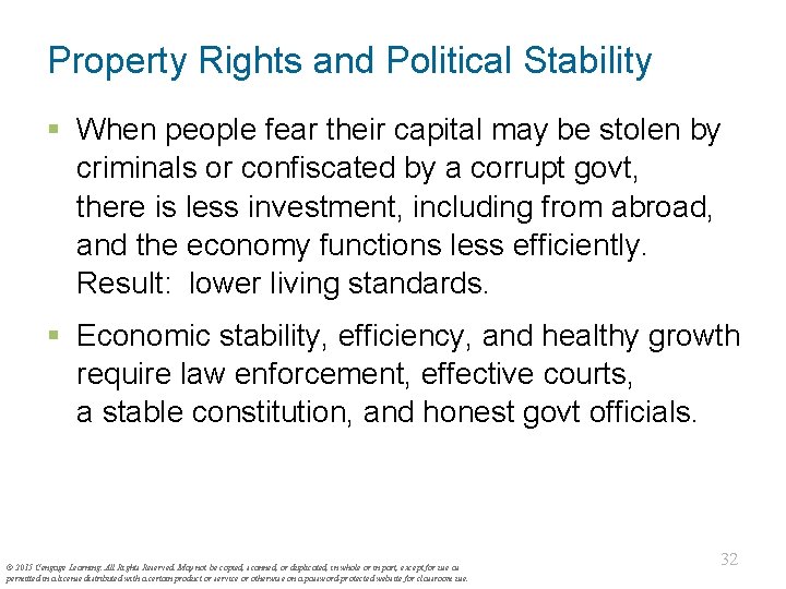 Property Rights and Political Stability § When people fear their capital may be stolen