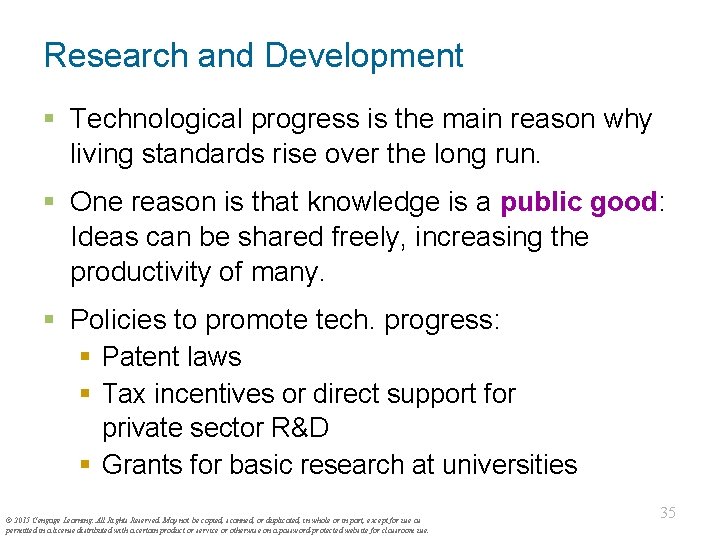 Research and Development § Technological progress is the main reason why living standards rise