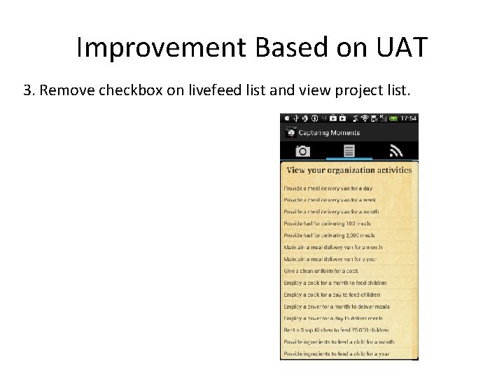 Improvement Based on UAT 3. Remove checkbox on livefeed list and view project list.