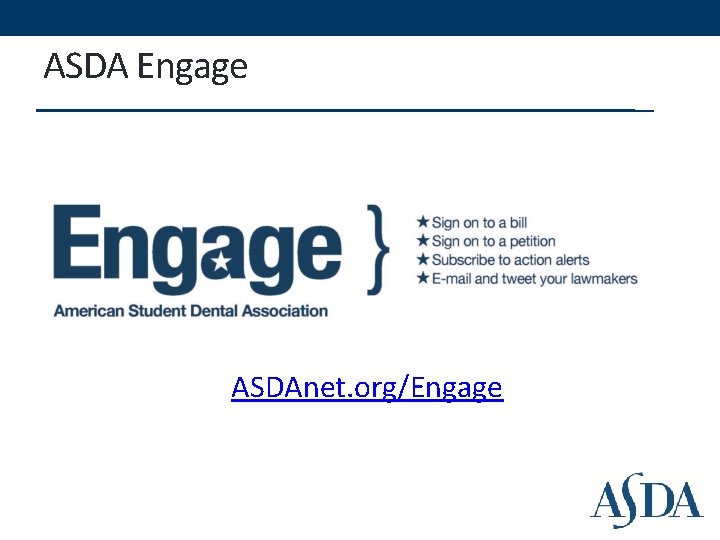 ASDA Engage ASDAnet. org/Engage ASDA Engage ASDAnet. org/Engage