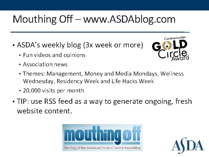 Mouthing Off – www. ASDAblog. com • ASDA’s weekly blog (3 x week or Mouthing Off – www. ASDAblog. com • ASDA’s weekly blog (3 x week or