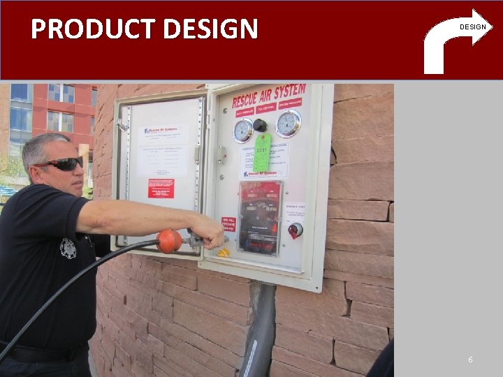 PRODUCT DESIGN © 2011 Ronny J. Coleman DESIGN 6 