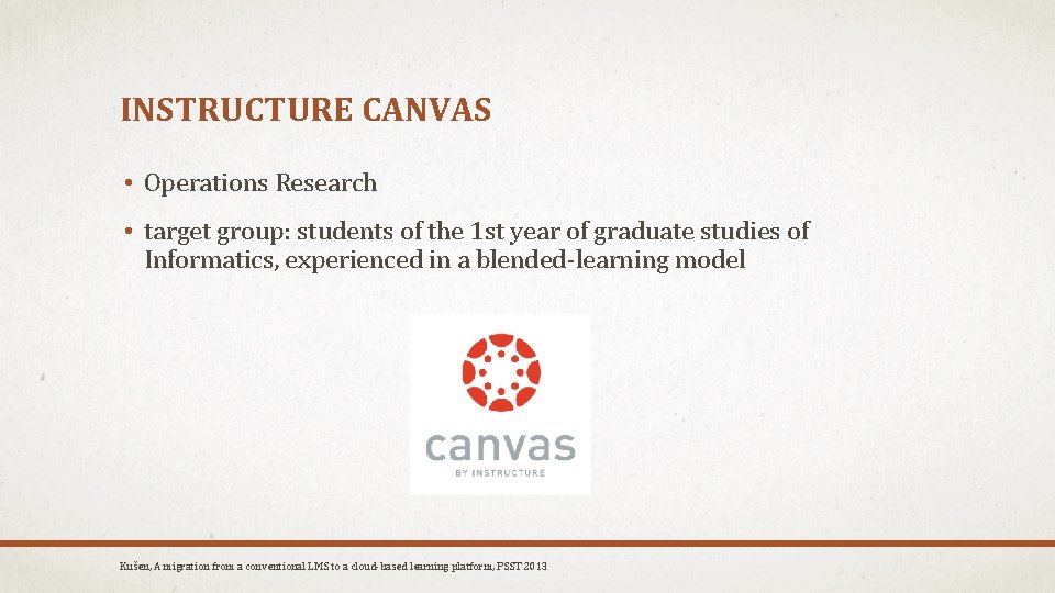 INSTRUCTURE CANVAS • Operations Research • target group: students of the 1 st year