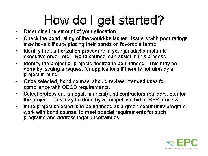 How do I get started? • • • Determine the amount of your allocation.