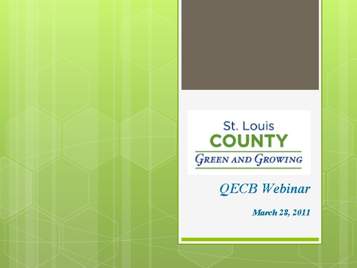 QECB Webinar March 28, 2011 