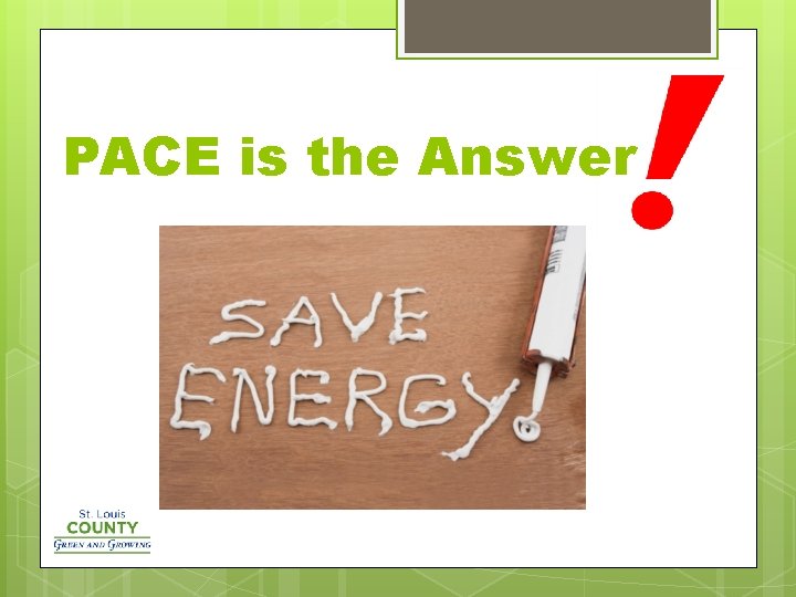 PACE is the Answer 