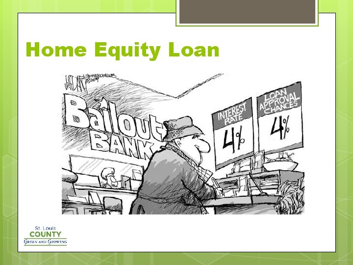 Home Equity Loan 