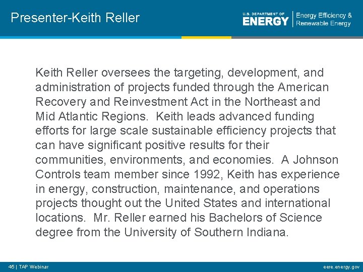 Presenter-Keith Reller oversees the targeting, development, and administration of projects funded through the American