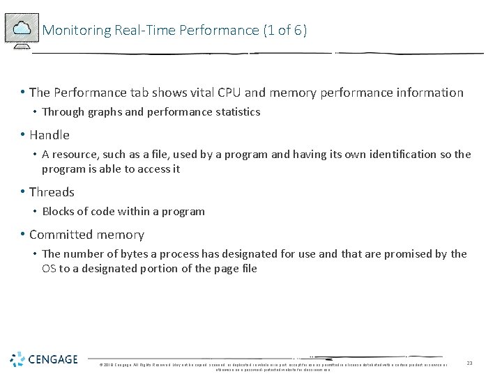 Monitoring Real-Time Performance (1 of 6) • The Performance tab shows vital CPU and