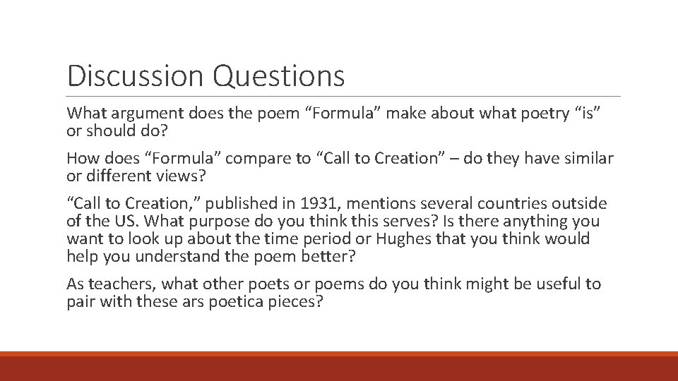 Discussion Questions What argument does the poem “Formula” make about what poetry “is” or