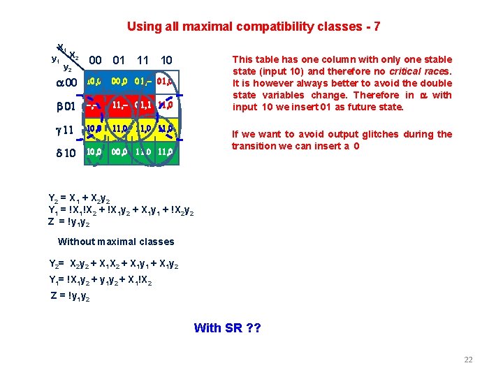 Using all maximal compatibility classes - 7 X 1 y 1 X 2 y Using all maximal compatibility classes - 7 X 1 y 1 X 2 y