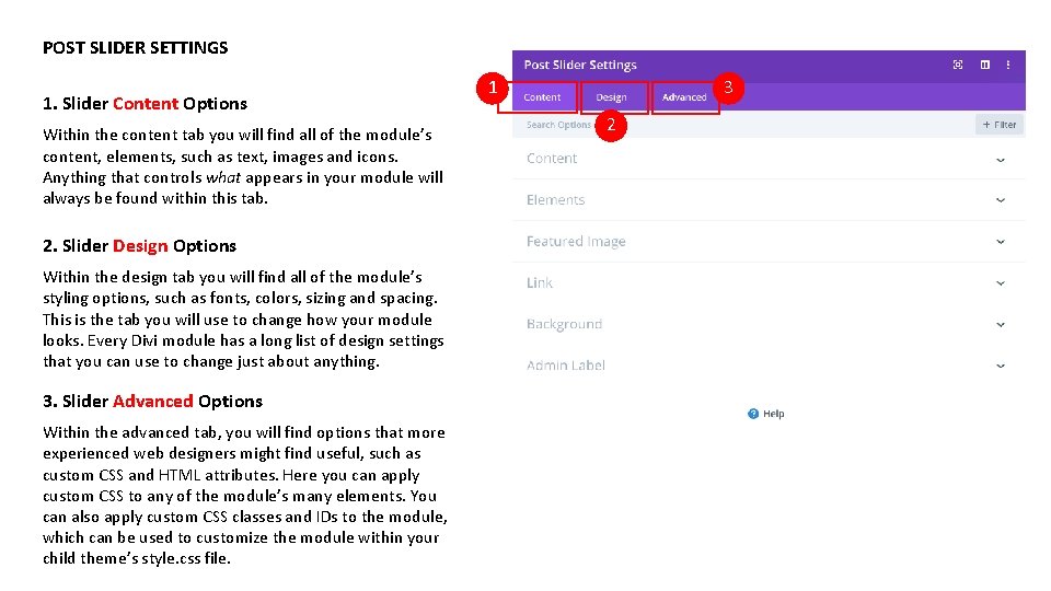 POST SLIDER SETTINGS 1. Slider Content Options Within the content tab you will find