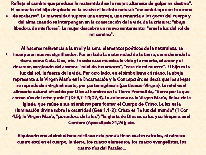Refleja el cambio que produce la maternidad en la mujer: alteraste de golpe mi Refleja el cambio que produce la maternidad en la mujer: alteraste de golpe mi