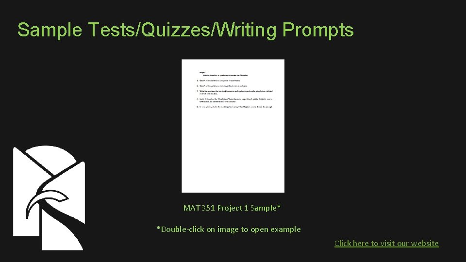 Sample Tests/Quizzes/Writing Prompts MAT 351 Project 1 Sample* *Double-click on image to open example
