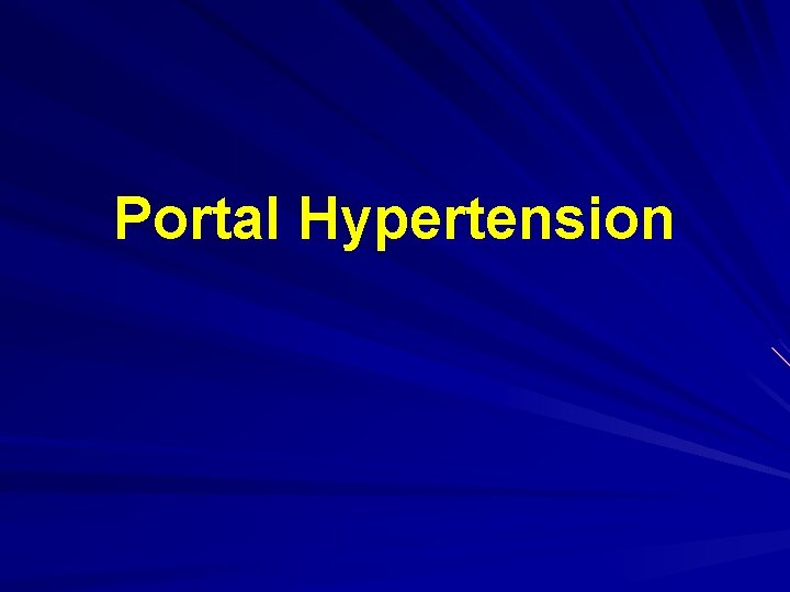 Portal Hypertension 