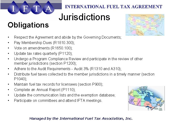 Obligations • • • Jurisdictions Respect the Agreement and abide by the Governing Documents;