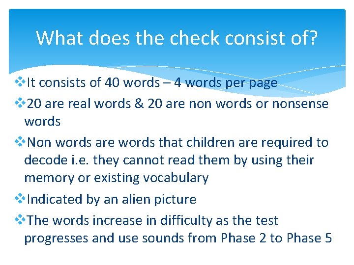 What does the check consist of? v. It consists of 40 words – 4