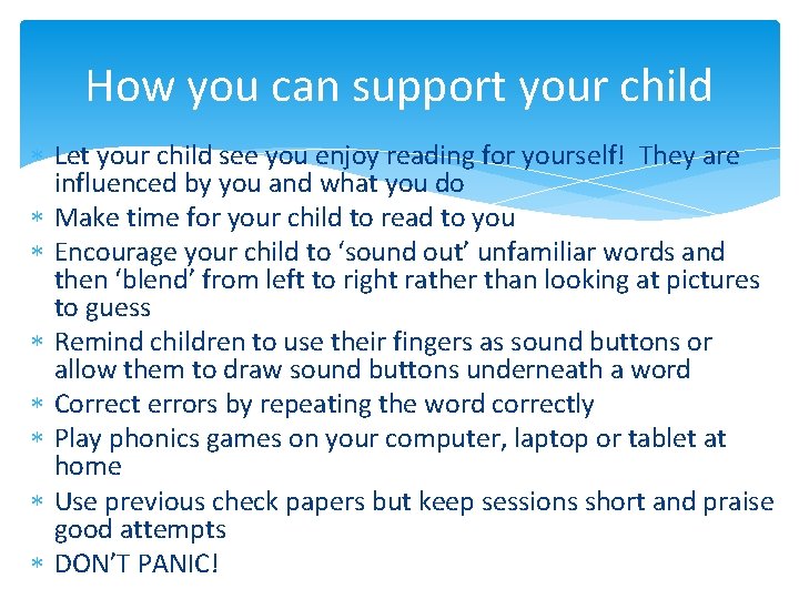 How you can support your child Let your child see you enjoy reading for