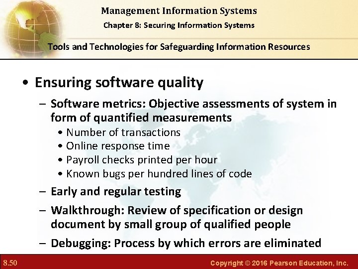 Management Information Systems Chapter 8: Securing Information Systems Tools and Technologies for Safeguarding Information