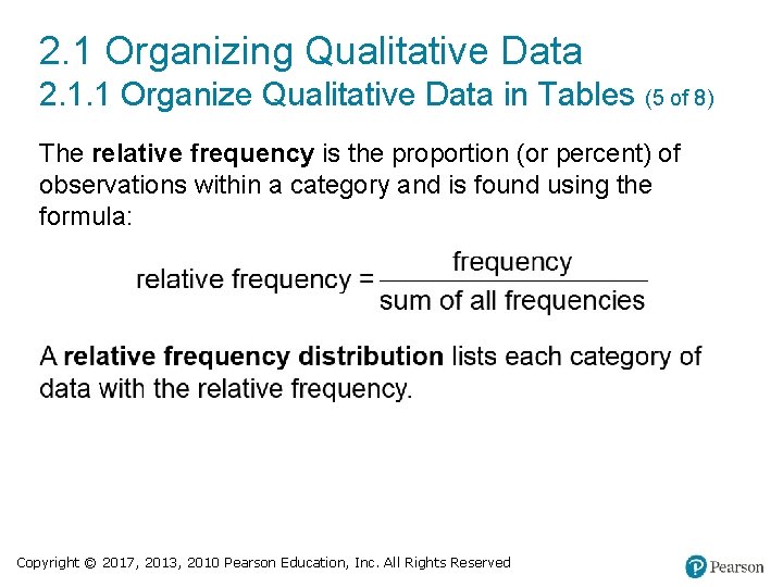 2. 1 Organizing Qualitative Data 2. 1. 1 Organize Qualitative Data in Tables (5