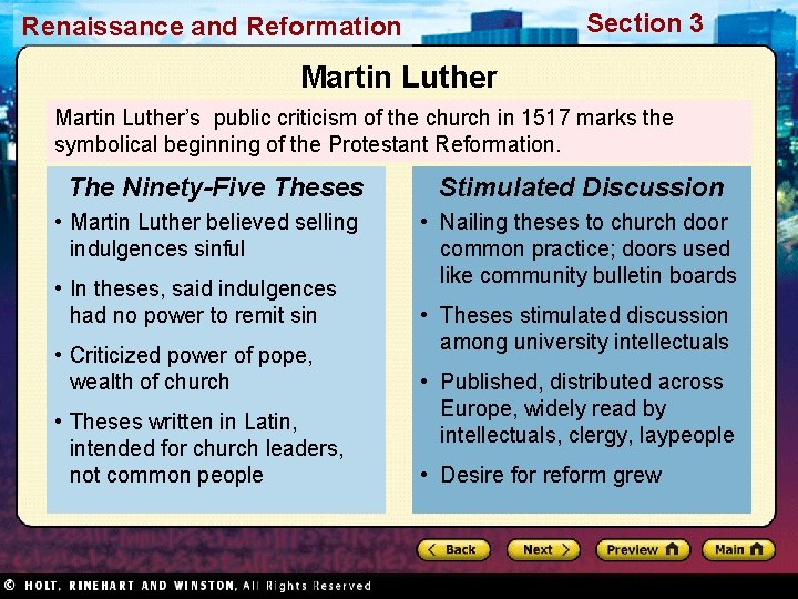 Section 3 Renaissance and Reformation Martin Luther’s public criticism of the church in 1517
