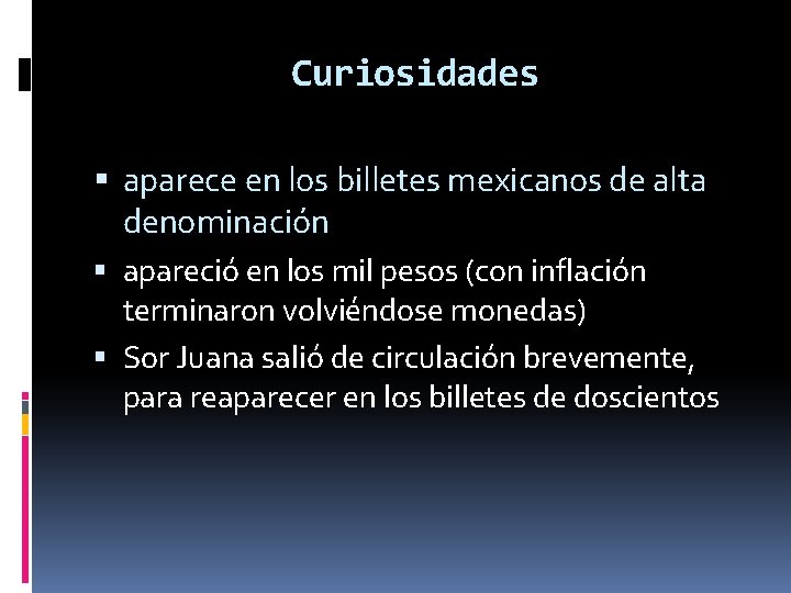 Curiosidades aparece en los billetes mexicanos de alta denominación apareció en los mil pesos