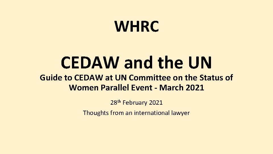 WHRC CEDAW and the UN Guide to CEDAW at UN Committee on the Status