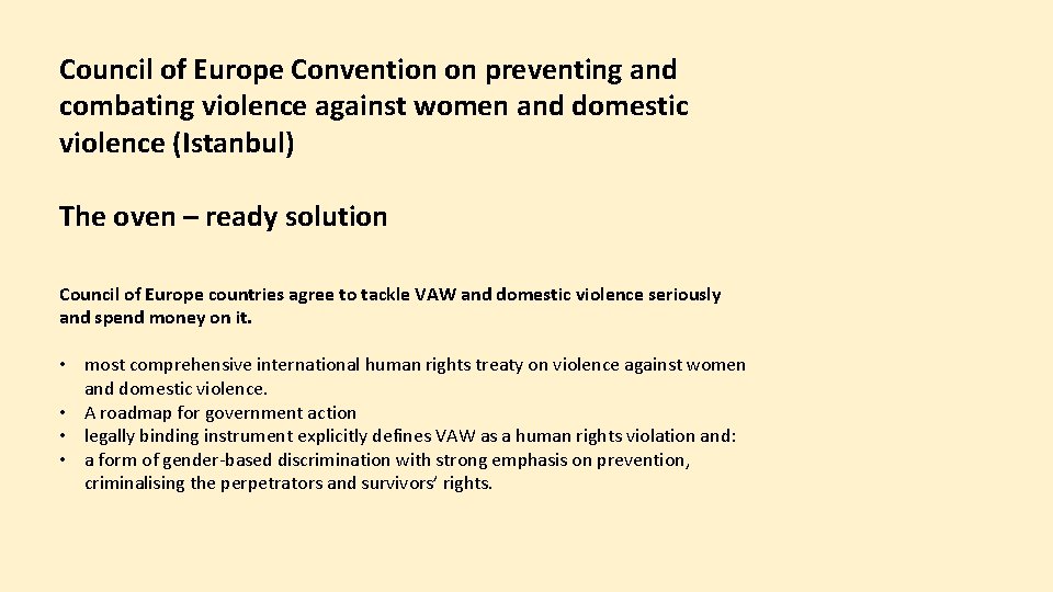 Council of Europe Convention on preventing and combating violence against women and domestic violence
