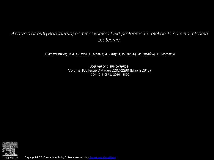 Analysis of bull (Bos taurus) seminal vesicle fluid proteome in relation to seminal plasma