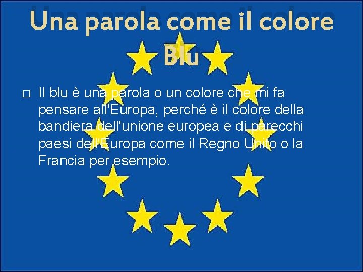 Una parola come il colore Blu � Il blu è una parola o un