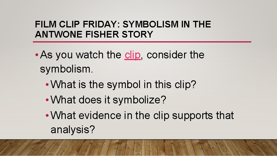 FILM CLIP FRIDAY: SYMBOLISM IN THE ANTWONE FISHER STORY • As you watch the