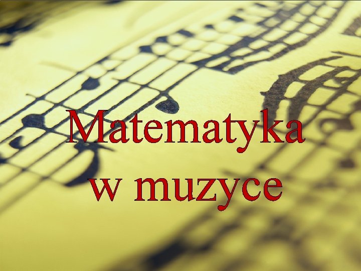 Matematyka w muzyce 