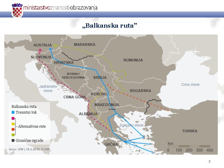 „Balkanska ruta” 2 