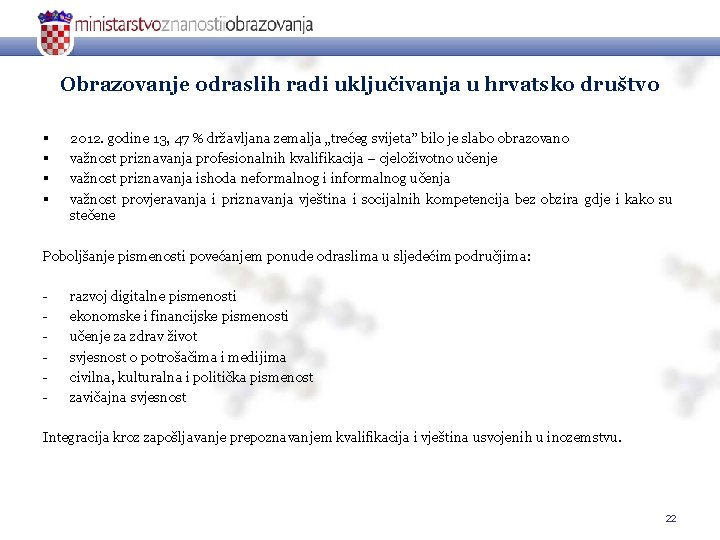 Obrazovanje odraslih radi uključivanja u hrvatsko društvo § § 2012. godine 13, 47 %