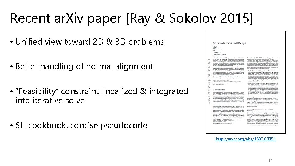Recent ar. Xiv paper [Ray & Sokolov 2015] • Unified view toward 2 D
