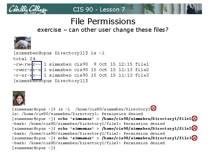 CIS 90 - Lesson 7 File Permissions exercise – can other user change these