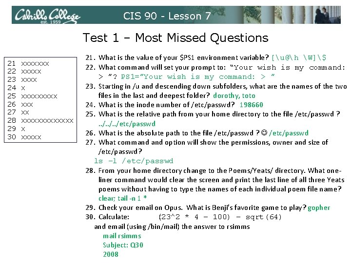 CIS 90 - Lesson 7 Test 1 – Most Missed Questions 21 22 23