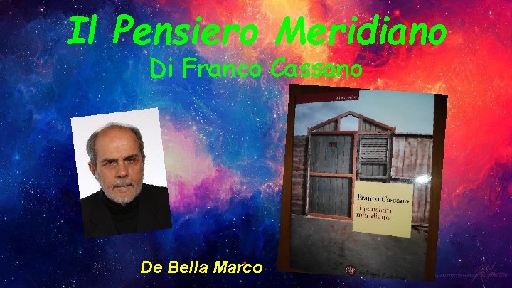 Il Pensiero Meridiano Di Franco Cassano De Bella Marco 