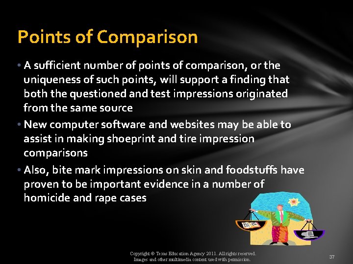 Points of Comparison • A sufficient number of points of comparison, or the uniqueness