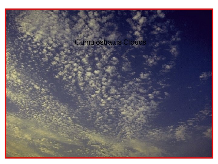 Cumulostratus Clouds 