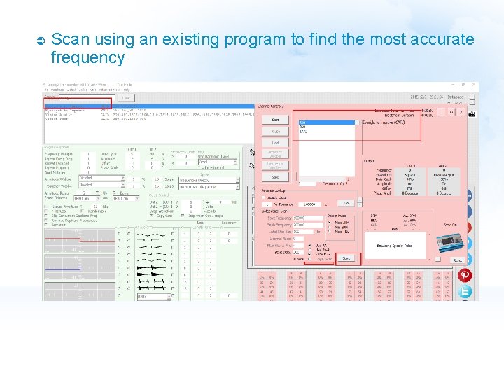  Scan using an existing program to find the most accurate frequency 