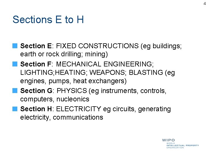 4 Sections E to H Section E: FIXED CONSTRUCTIONS (eg buildings; earth or rock