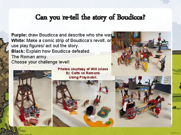 Can you re-tell the story of Boudicca? Purple: draw Boudicca and describe who she