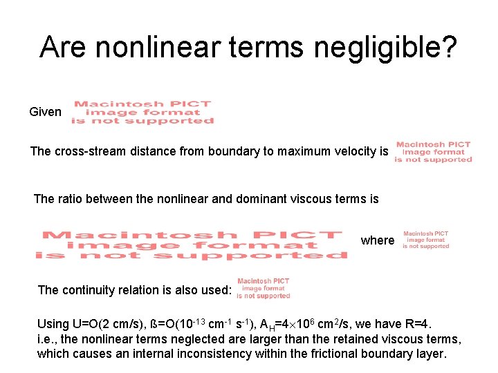 Are nonlinear terms negligible? Given The cross-stream distance from boundary to maximum velocity is