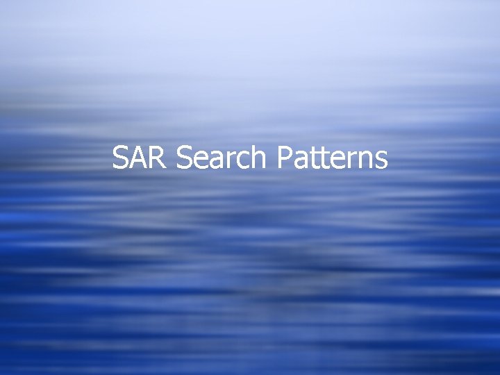 SAR Search Patterns 