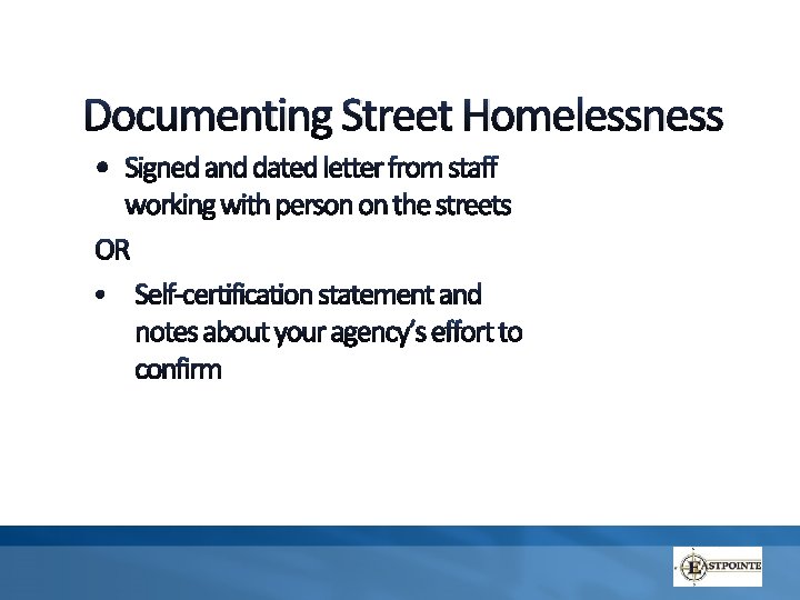 Documenting Street Homelessness T Documenting Street Homelessness T