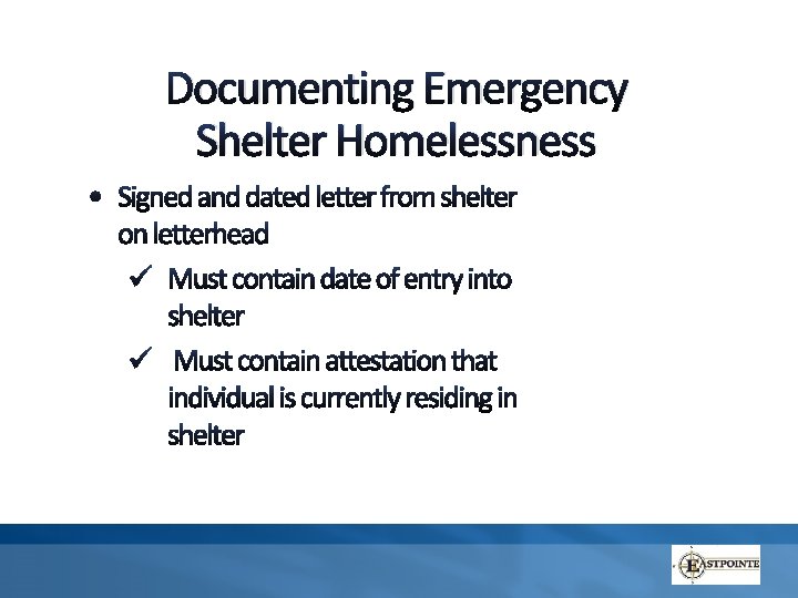 Documenting Emergency Shelter Homelessness T Documenting Emergency Shelter Homelessness T