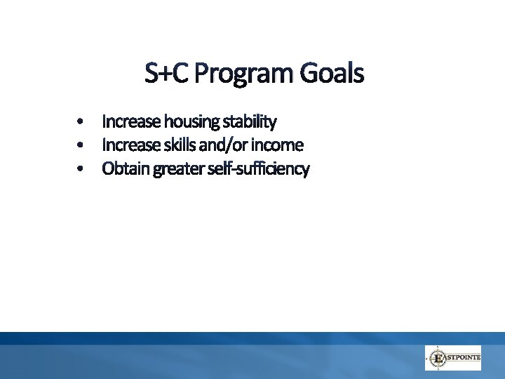 S+C Program Goals T S+C Program Goals T
