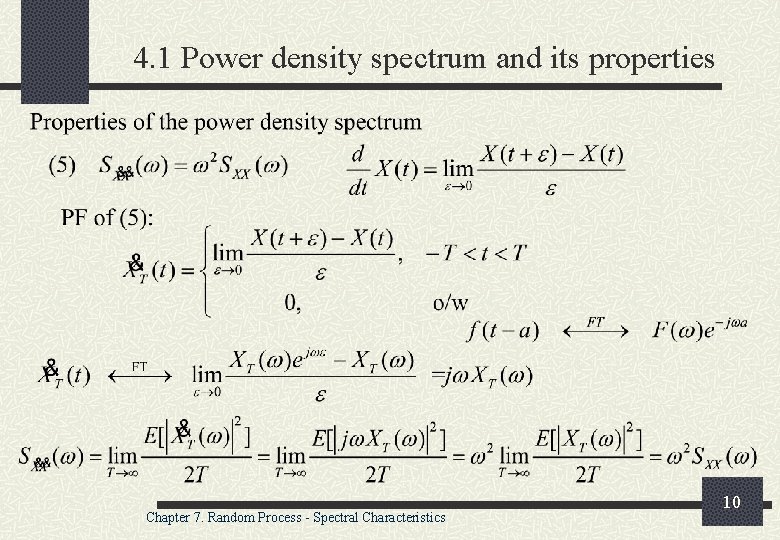 4. 1 Power density spectrum and its properties Chapter 7. Random Process - Spectral