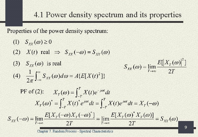 4. 1 Power density spectrum and its properties Chapter 7. Random Process - Spectral